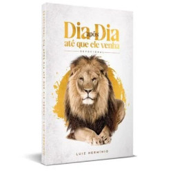 Devocional - Dia após Dia, até que Ele venha