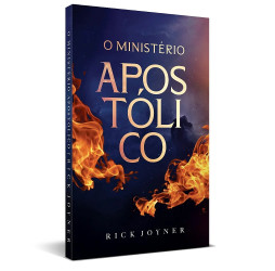Livro - O Ministério Apostólico