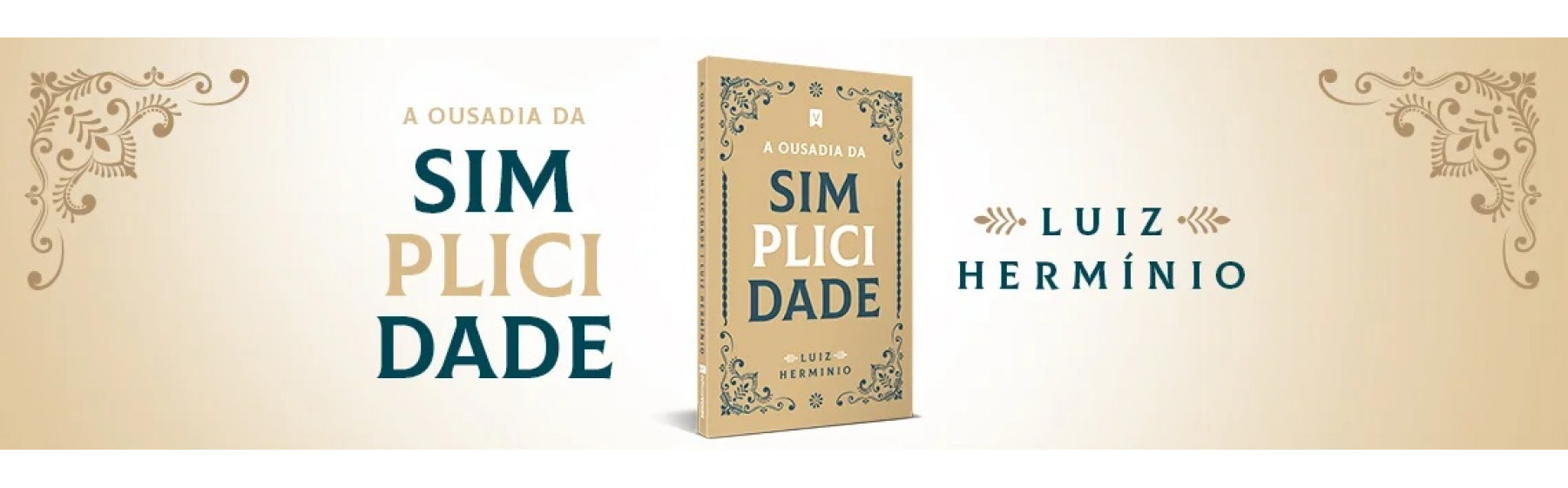 Livro - A Ousadia da Simplicidade